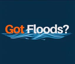 Got Floods